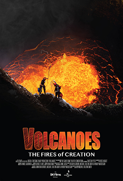 "Volcanoes: The Fires of Creation"