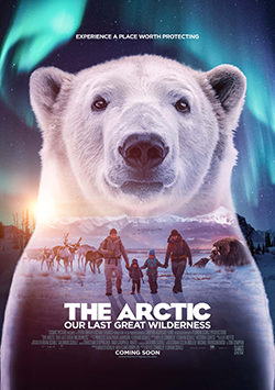 "The Arctic: Our Last Great Wilderness"