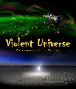 “Violent Universe” (w/ live sky tour)