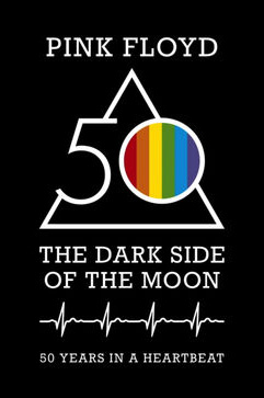 "The Dark Side of the Moon — 50 Years in a Heartbeat"