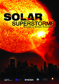 "Solar Superstorms"