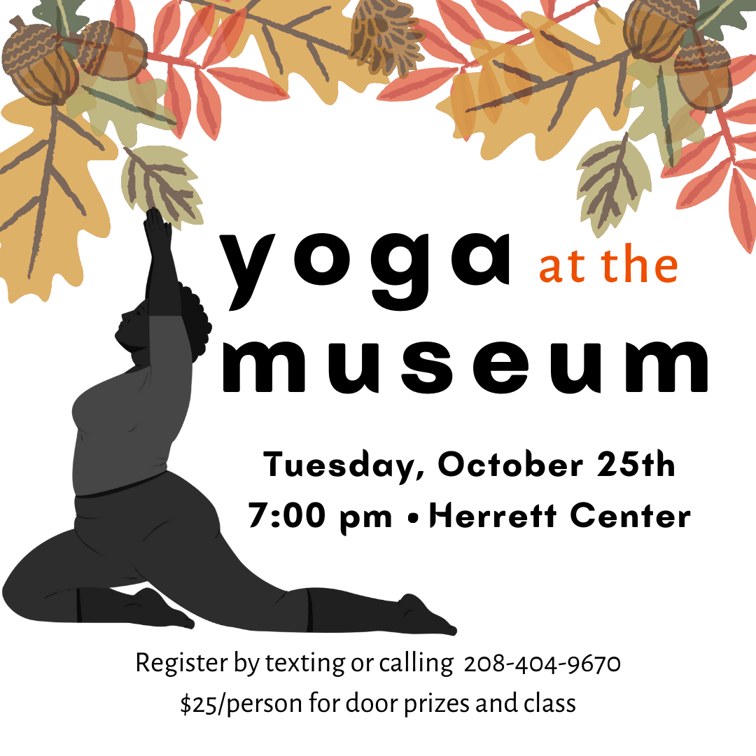 Yoga at the Museum October 25, 2022